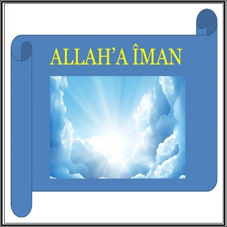 ALLAH'A ÎMAN