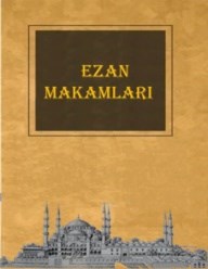 Ezan Makamları