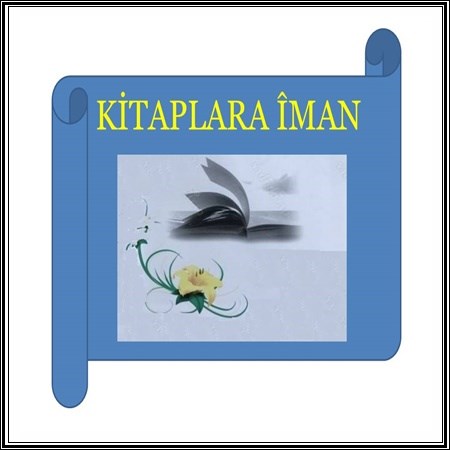 KİTAPLARA ÎMAN